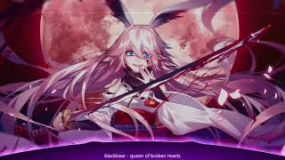 Nightcore -  queen of broken hearts