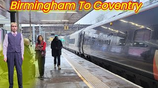 Birmingham to Coventry On A Train II  travel video #2024