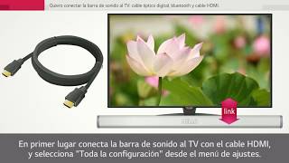 Soporte LG España - Conectar Barra de Sonido a Televisor en Soundbar LG