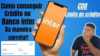 banco inter /como conseguir crédito no banco inter da maneira correta .