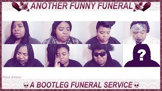 FAMILY DRAMA EP 19: ANOTHER FUNNY FUNERAL [COMEDY SKIT] [PG -13]