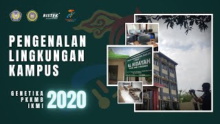 PENGENALAN LINGKUNGAN KAMPUS STMIK IKMI CIREBON 2020