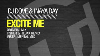 DJ Dove & Inaya Day - Excite me  (Fisher & Fiebak Remix) TR094