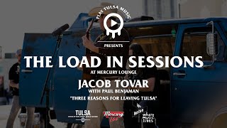 Play Tulsa Music Presents: Load In Sessions  Jacob Tovar