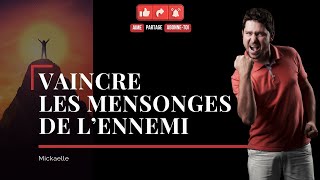 RTA - Vaincre les mensonges de l'ennemi