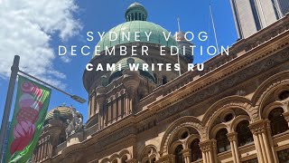 Sydney December Vlog / Сидней Декабрь ВЛОГ/ Cami Writes Ru