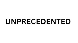 How to pronounce UNPRECEDENTED | What is mean unprecedented