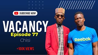 VACANCY - Episode 77