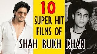 Hit Movies Shahrukh khan | Gyan Junction