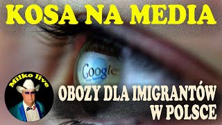 Kosa na media. Zamykają internet. Obozy dla imigrantów w Polsce. Nowa Republika Francuska. Strach.