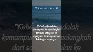 keberhasilan #story #viral #katamotivasi #katakatabijak #semangat #winstonchurchill  #keberhasilan