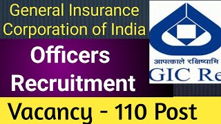 General Insurance Corporation of India vacancy 2024 || GIC Recruitment 2024 || GIC Vacancy 2024 ||