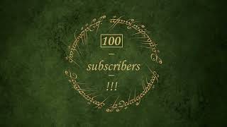 100 Subscribers + Thank You