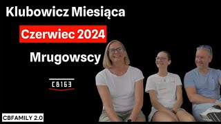 Klubowicz Miesiąca -  2024 - Mrugowscy