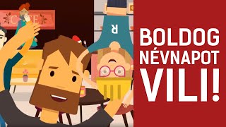 BOLDOG NÉVNAPOT VILMOS!