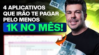 4 Apps que Pagam R$1000 Todo Mês – Veja Como Ganhar!