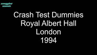 Crash Test Dummies - Royal Albert Hall, London 1994