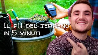 IL pH DEL TERRENO IN 5 MINUTI