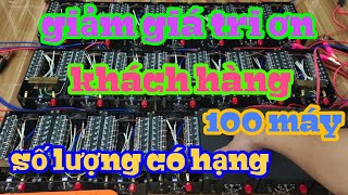 giảm giá 100 máy nhằm tri ơn khách hàng số lượng có hạng [ thuận thích chế tạo ]