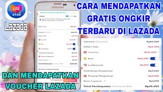 Cara Mendapatkan Gratis Ongkir Terbaru Di Lazada