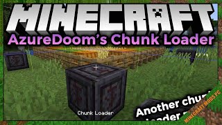 AzureDoom’s Chunk Loader Mod 1.16.5 - Minecraft Mods for PC