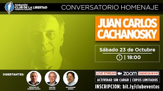 HOMENAJE - Juan Carlos Cachanosky