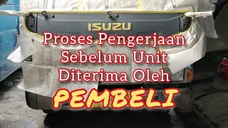 Isuzu Elf ex Big Bird || proses sebelum jatuh ke tangan pembeli