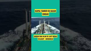 🔴KAPAL TANKER DI HAJAR OMBAK DI SAMUDRA HINDIA