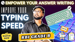 RBI Grade B 2024 | How to improve your Typing Speed for RBI Grade B Exam | UNleash RBI