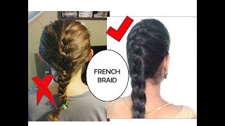 STEP BY STEP FRENCH BRAID HAIR TUTORIAL IN TAMIL | STARNATURALBEAUTIES