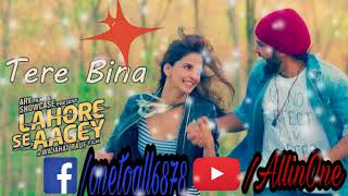 Tere Bina Song | Saba Qamar |  Yasir Hussain | Lahore Se Aagey