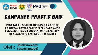 Kampanye Praktik Baik Penerapan Pembelajaran Scaffolding pada ZPD oleh Ruci Pawicara 250211105009