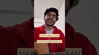 Maan Meri Jaan x Mai Rang Sharbaton Ka 🤍 | Youtube #shorts | #akshorts