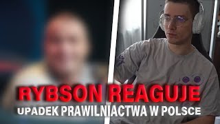 RYBSON reaguje na UPADEK PRAWILNIACTWA W POLSCE