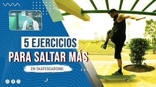 5 Ejercicios para saltar más en Skate - Clop