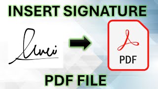 How To Insert Signature In PDF