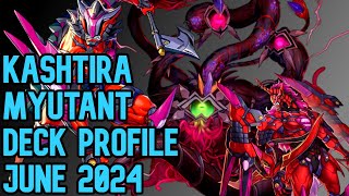 Yu-Gi-Oh! *KASHTIRA MYUTANT* Deck Profile (June 2024)