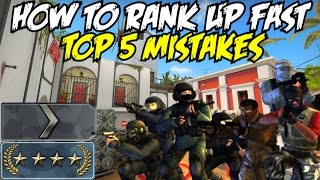 CS:GO HOW TO RANK UP FAST! ( TOP 5 SILVER/GOLD NOVA MISTAKES)