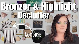 Decluttering My Makeup Collection PT 3 | Bronzer & Highlight | Making room for New Products ✨️