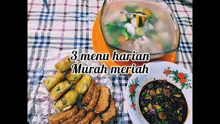 IDE MASAKAN HARIAN (PART 1) MURAH MERIAH! IDE  BUKA & SAHUR