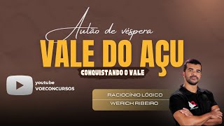 Concurso Consórcio do Vale do Açu - Raciocínio Lógico