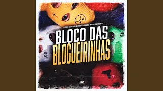 Bloco das Blogueirinhas