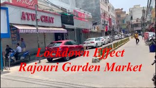 Lockdown Effect in Rajouri Garden Market | Shops Closed | New Delhi