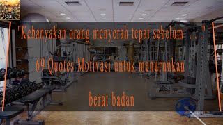 Menurunkan Berat Badan Membutuhkan Ketekunan,...69 Quotes Motivasi untuk Menurunkan Berat Badan