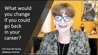 Would you change anything in your career?