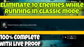 Eliminate 10 players while running in classic mode | 100% complete with live proof