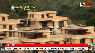 Confisca di beni per 13 milioni in provincia di Salerno. Nel mirino il nipote del boss Fabbrocino