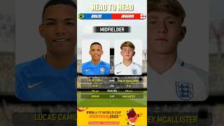 Head to Head Pemain Brazil u 17 vs Inggris u 17 | FIFA World Cup u 17 Indonesia 2023 | Big Match