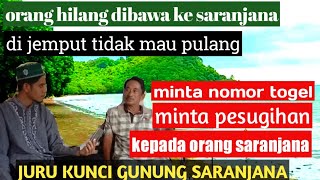 Pua Bela juru kunci 1 gunung saranjana || alam gaib saranjana ||part 2