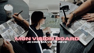 COMMENT CRÉER UN VISION BOARD EFFICACE ?